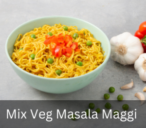 Mix Veg Masala Maggi Recipe