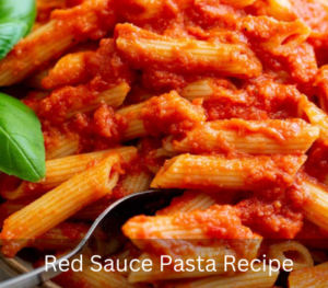 Red Sauce Pasta Recipe in Hindi l रेड सॉस पास्ता